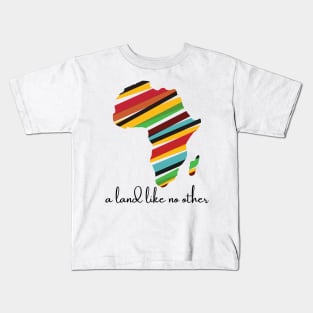 Africa a land like no other Kids T-Shirt